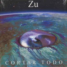Load image into Gallery viewer, ZU - CORTAR TODO ( 12" RECORD )