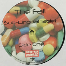 Load image into Gallery viewer, The Fall ‎– Sub-Lingual Tablet