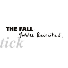 Load image into Gallery viewer, THE FALL - SCHTICK - YARBLES REVISITED ( 12" RECORD )