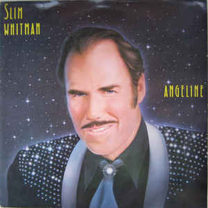 Slim Whitman ‎– Angeline