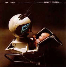 Load image into Gallery viewer, The Tubes – Remote Control