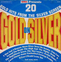Load image into Gallery viewer, The Beverley-Phillips Orchestra* – Gold On Silver - 20 Gold Hits From The Silver Screen