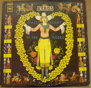 The Byrds ‎– Sweetheart Of The Rodeo