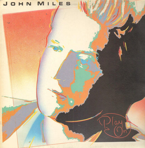 John Miles ‎– Play On