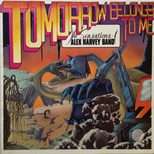 Load image into Gallery viewer, The Sensational Alex Harvey Band ‎– Tomorrow Belongs To Me