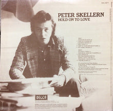 Load image into Gallery viewer, Peter Skellern ‎– Hold On To Love