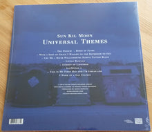 Load image into Gallery viewer, SUN KIL MOON - UNIVERSAL THEMES ( 12" RECORD )