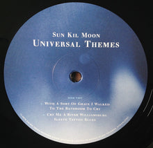 Load image into Gallery viewer, SUN KIL MOON - UNIVERSAL THEMES ( 12" RECORD )