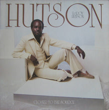 Load image into Gallery viewer, LEROY HUTSON - CLOSER TO THE SOURCE ( 12" RECORD )