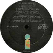 Load image into Gallery viewer, Blackfoot – No Reservations