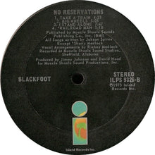 Load image into Gallery viewer, Blackfoot – No Reservations