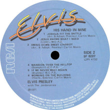 Load image into Gallery viewer, Elvis Presley – His Hand In Mine
