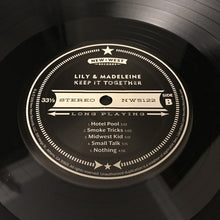 Load image into Gallery viewer, LILY & MADELEINE - KEEP IT TOGETHER ( 12" RECORD )