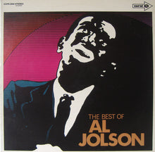 Load image into Gallery viewer, Al Jolson – The Best Of Al Jolson