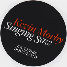 Load image into Gallery viewer, KEVIN MORBY - SINGING SAW ( 12&quot; RECORD )