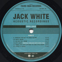 Load image into Gallery viewer, JACK WHITE - JACK WHITE ACOUSTIC RECORDINGS 1998 - 2016 ( 12" RECORD )