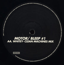 Load image into Gallery viewer, MOTOR - BLEEP #1 ( 12" RECORD )
