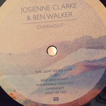 Load image into Gallery viewer, JOSIENNE CLARKE AND BEN WALKER - OVERNIGHT ( 12" RECORD )