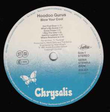 Load image into Gallery viewer, Hoodoo Gurus – Blow Your Cool!