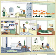 Load image into Gallery viewer, SAINT ETIENNE - TALES FROM TURNPIKE HOUSE ( 12&quot; RECORD )