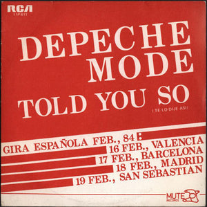 Depeche Mode ‎– Told You So = Te Lo Dije Asi