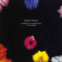 Load image into Gallery viewer, Orchestral Manoeuvres In The Dark ‎– Junk Culture