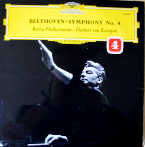 Beethoven* - Berliner Philharmoniker · Herbert von Karajan ‎– Symphony No. 4