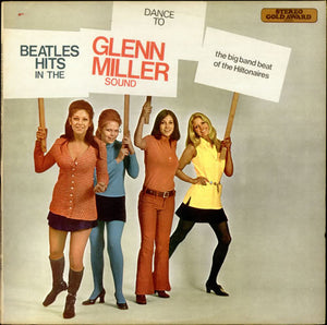 The Hiltonaires – Dance To Beatles Hits In The Glenn Miller Sound