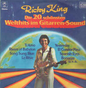 Ricky King ‎– Die 20 Schönsten Welthits Im Gitarrensound