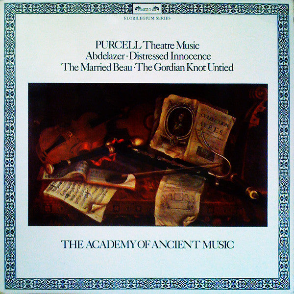 Purcell* - The Academy Of Ancient Music ‎– Theatre Music Vol I (Abdelazer • Distressed Innocence • The Married Beau • The Gordian Knot Untied)