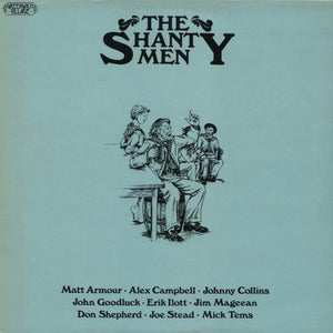 Various ‎– The Shanty Men