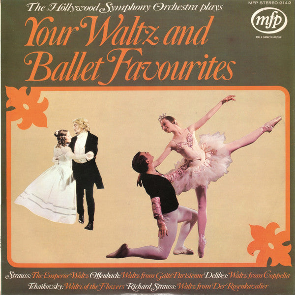 The Hollywood Symphony Orchestra ‎– Your Waltz And Ballet Favourites
