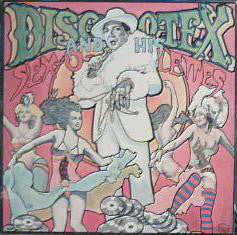 Disco Tex & His Sex-O-Lettes Starring Sir Monti Rock III ‎– Disco Tex & The Sex-O-Lettes Review