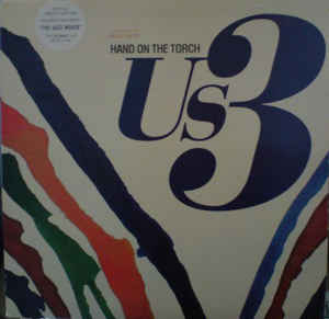 Us3 ‎– Hand On The Torch