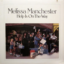 Load image into Gallery viewer, Melissa Manchester ‎– Help Is On The Way