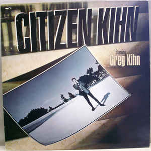 Greg Kihn ‎– Citizen Kihn