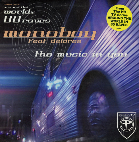 Monoboy Feat. Delores ‎– The Music In Youv