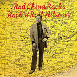 Rock 'N' Roll Allstars ‎– Red China Rocks