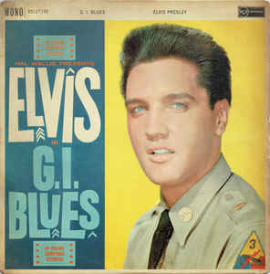 Elvis Presley ‎– G.I. Blues