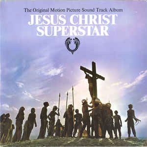 Various ‎– Jesus Christ Superstar (The Original Motion Picture Sound Track Album)