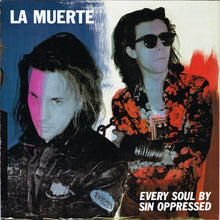 Load image into Gallery viewer, La Muerte ‎– Every Soul By Sin Oppressed