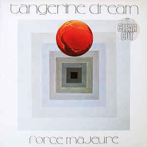 Tangerine Dream ‎– Force Majeure