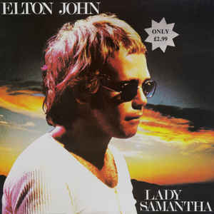 Elton John ‎– Lady Samantha