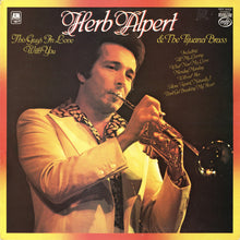 Load image into Gallery viewer, Herb Alpert &amp; The Tijuana Brass ‎– This Guy&#39;s In Love With You