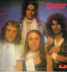 Slade ‎– Sladest