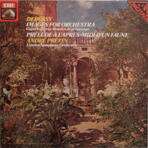 Debussy* - André Previn, London Symphony Orchestra* – Images For Orchestra / Prélude À L'Apres-Midi D'un Faune