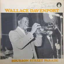 Load image into Gallery viewer, Wallace Davenport ‎– Bourbon Street Parade