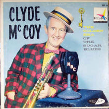 Load image into Gallery viewer, Clyde McCoy ‎– The Golden Era Of The Sugar Blues