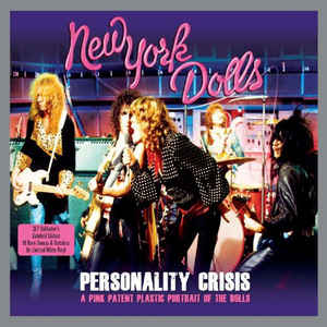 New York Dolls ‎– Personality Crisis