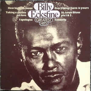 Billy Eckstine ‎– Greatest Hits